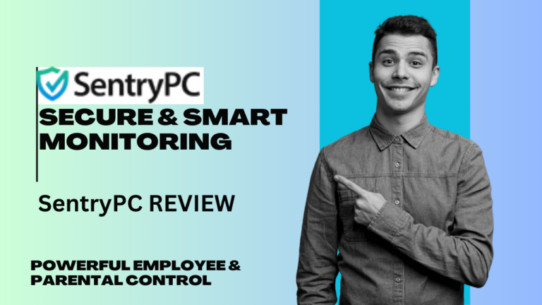 SentryPC Review 2025