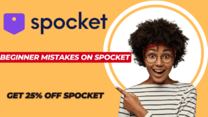 Beginner Mistakes on Spocket